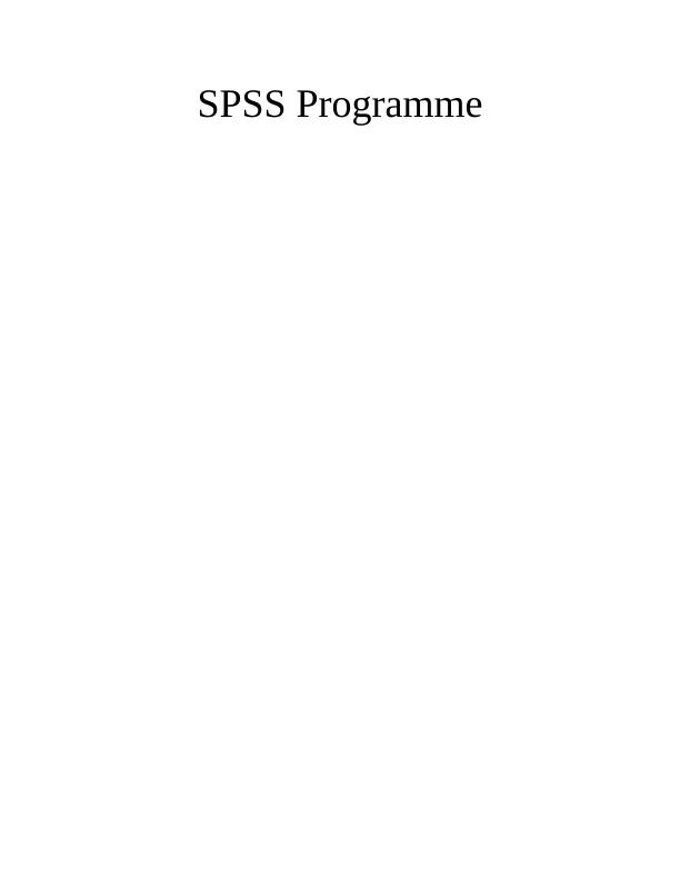 SPSS Programme | Data Analysis Technique_1