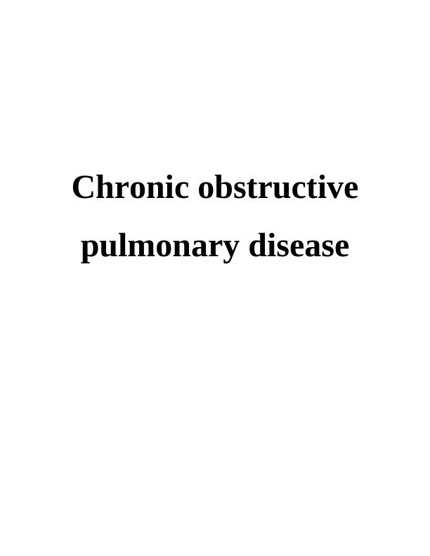 Chronic Obstructive Pulmonary Disease: Causes, Symptoms, and Management_1