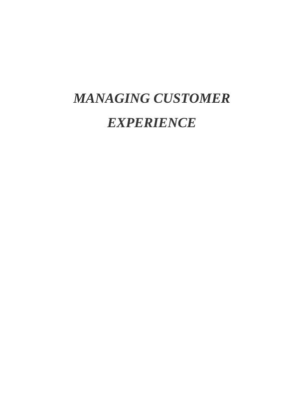 Managing Customer Experience Assignment - Thomas Cook_1