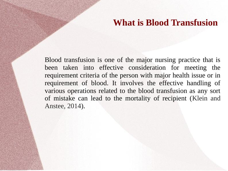 Blood Transfusion: Process, Steps, and Nursing Responsibilities_2