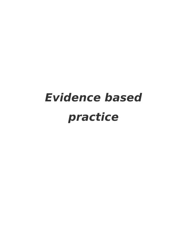 Evidence-Based Practice Assignment Sample (Doc)_1