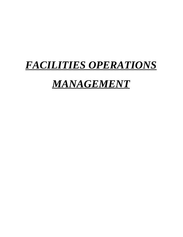 (PDF)Facilities Operations Management - Assignment_1