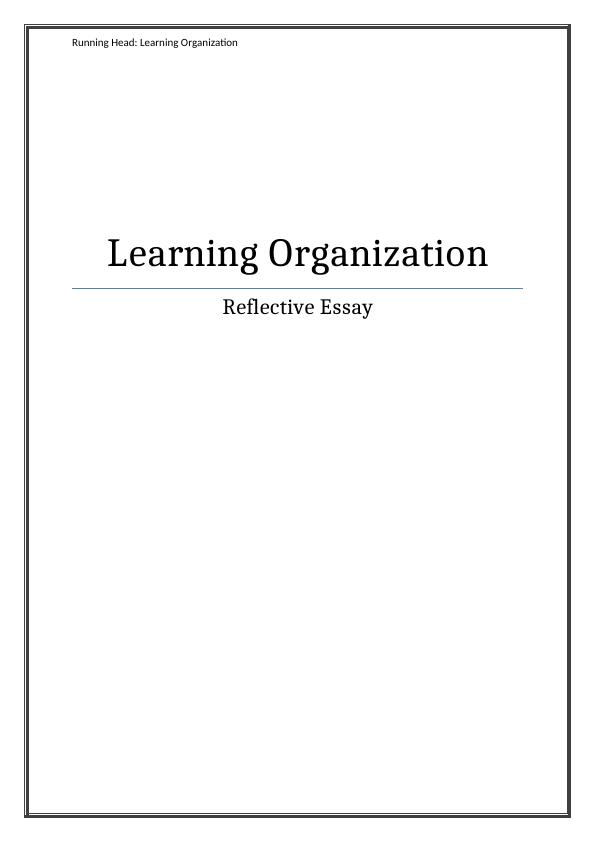 (PDF) The Learning Organization_1