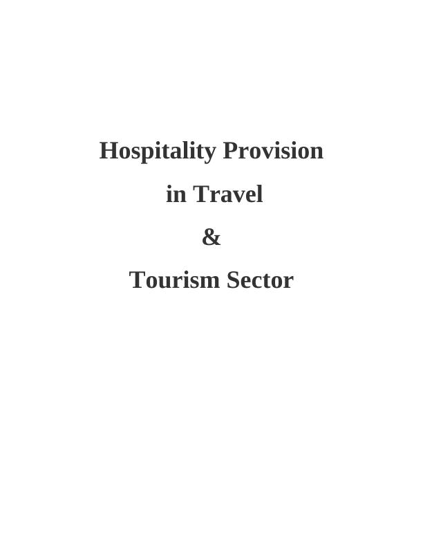 (solved)Hospitality Provision in Travel & Tourism Sector_1