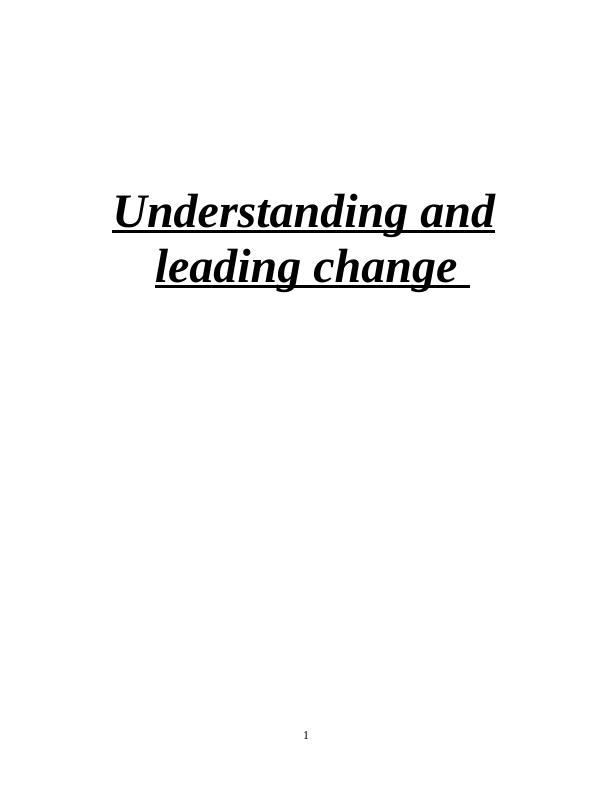 Understanding & Leading Change- Assignment_1