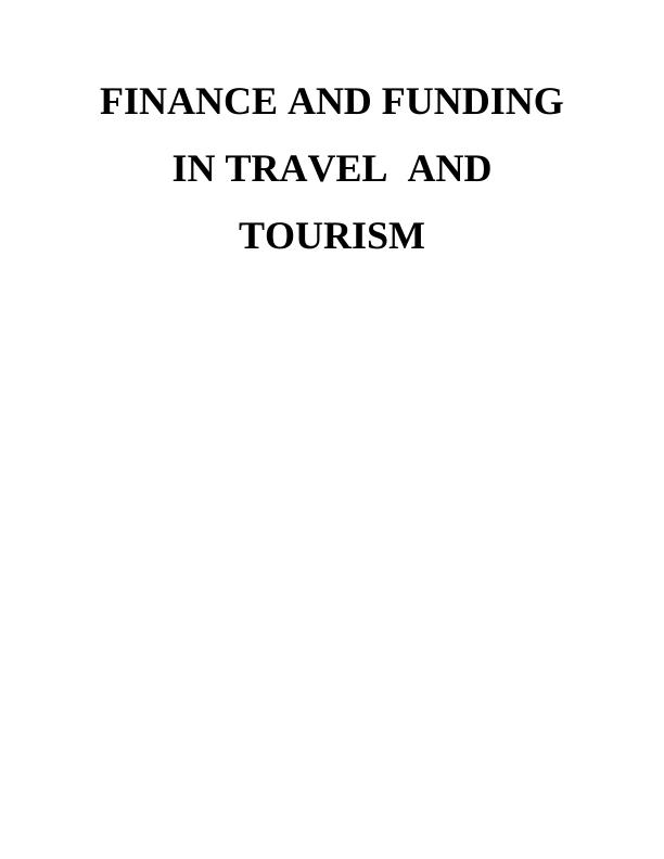 Finance and Funding in Travel and Tourism Assignment - EUROCARIB_1