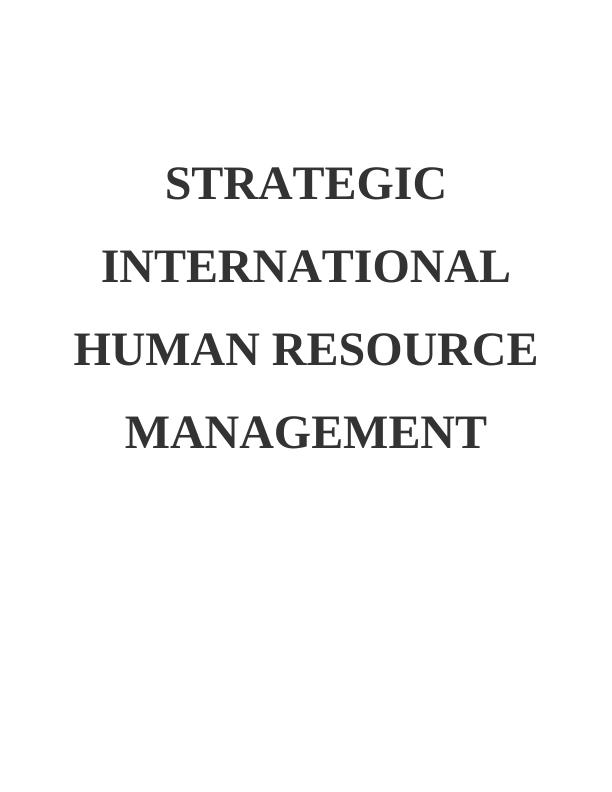Strategic International Human Resource Management Assignment - Tesco organisation_1