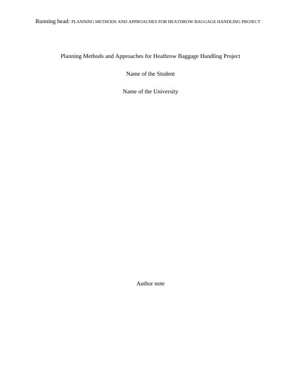 Assignment On Planning Methods And Approaches For Heathrow Baggage Handling Project_1