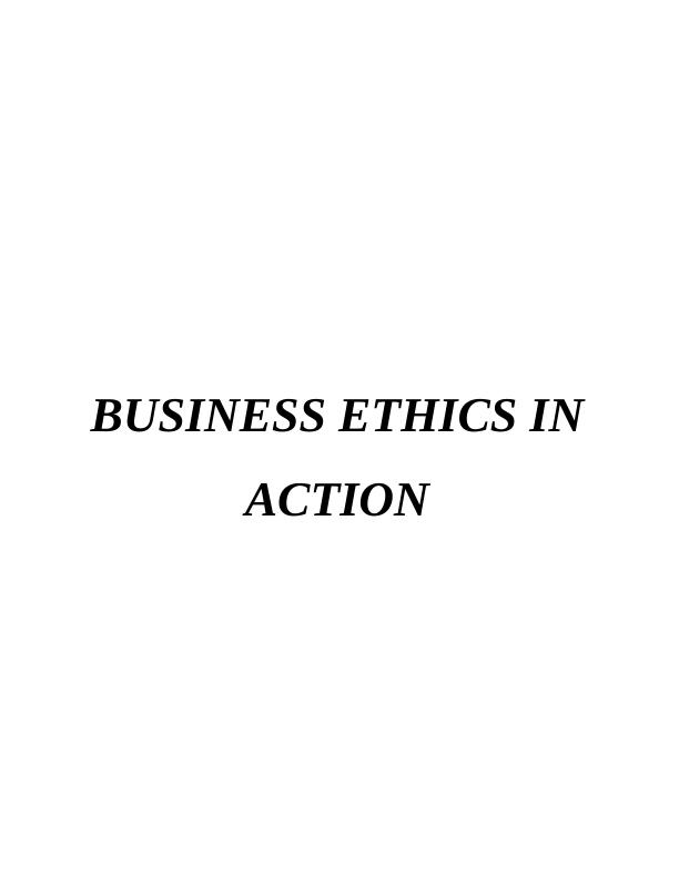 Business Ethics in Action Assignment_1