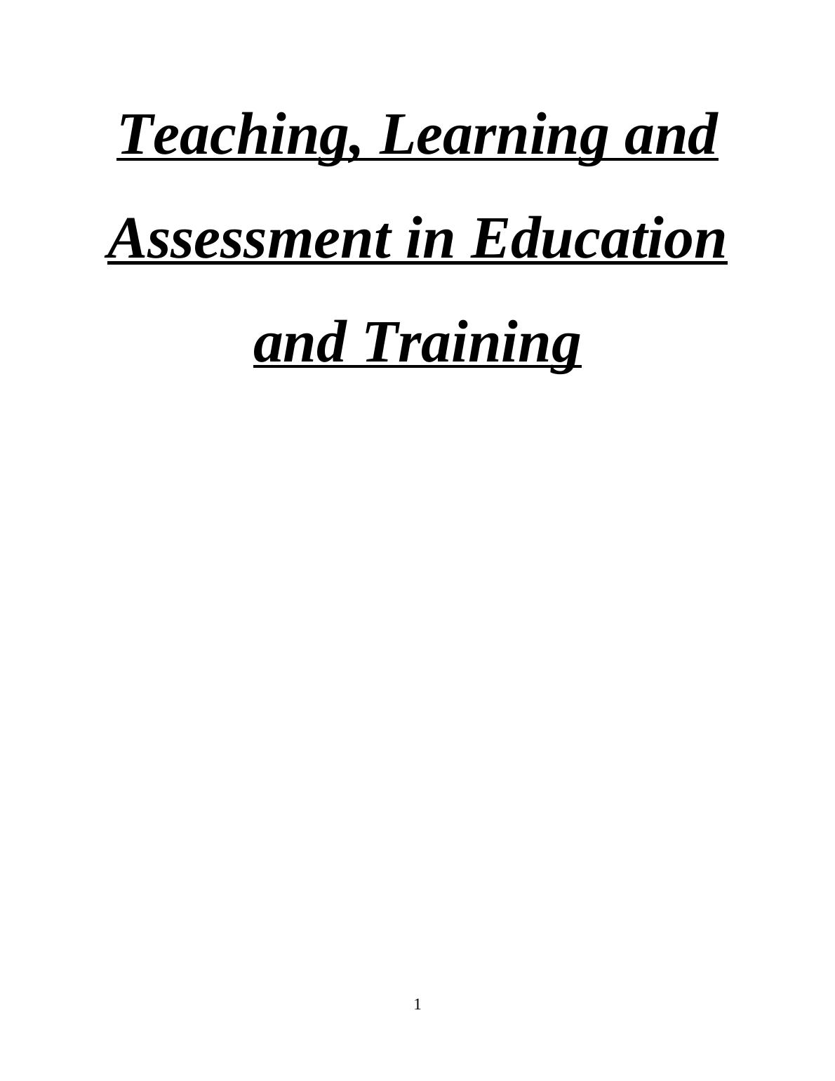 Teaching, learning and assessment in education and training_1