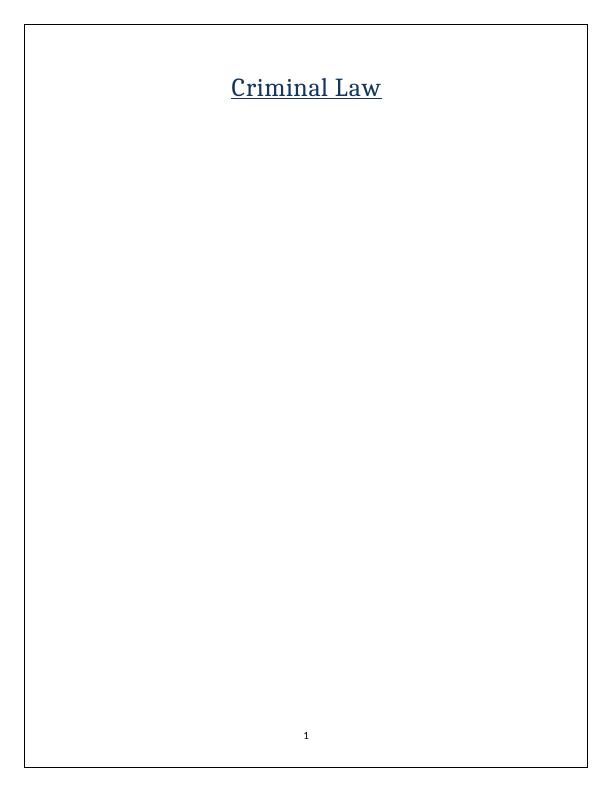 Criminal Law Study Material with Solved Assignments and Essays_1
