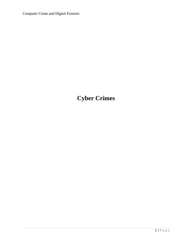 Computer Crime and Digital Forensic : Report_1