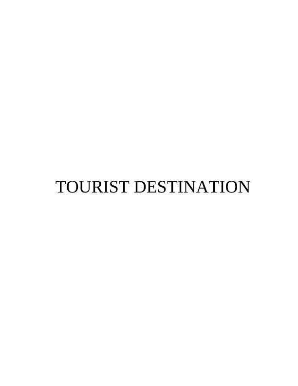Tourists Destinations in UK : Report_1