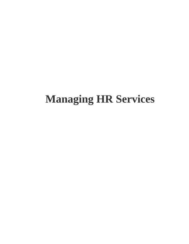 Managing HR Services : Assignment_1