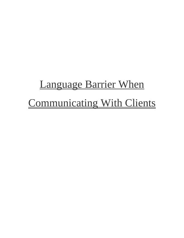 Language Barriers in Workplace : Report_1
