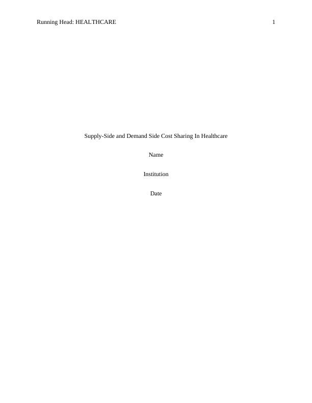 SupplySide and Demand Side Cost Sharing In Healthcare Article 2022