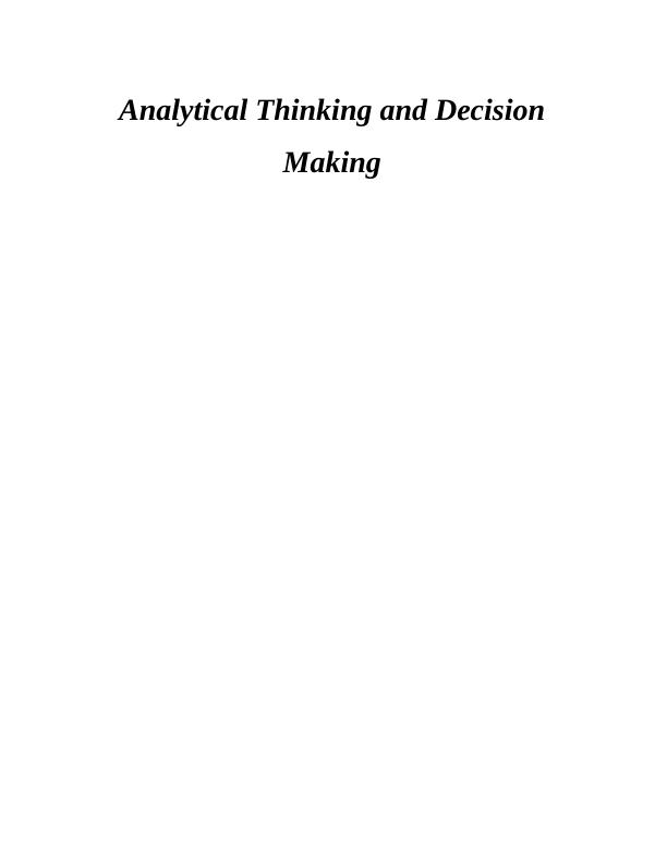 Report on Managerial Decision-making and Analysis_1