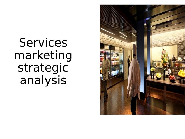 Strategic Analysis of Services Marketing for Hyatt Regency Australia_1