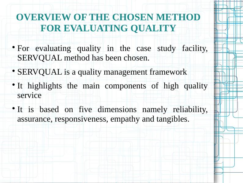 Managing Quality: Overview of the Chosen Method for Evaluating Quality_2