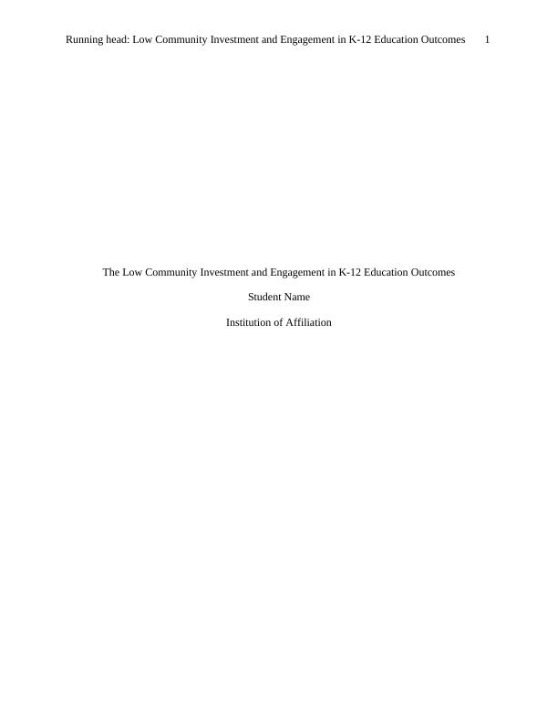 Low Community Investment and  Engagement in K-12 Education PDF_1