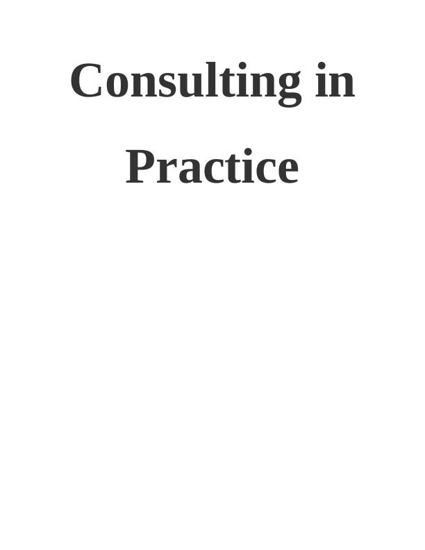 Consulting in Practice_1