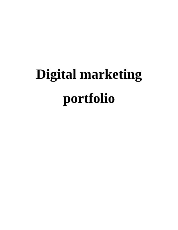 Integrated Digital Marketing Strategies and Portfolios_1