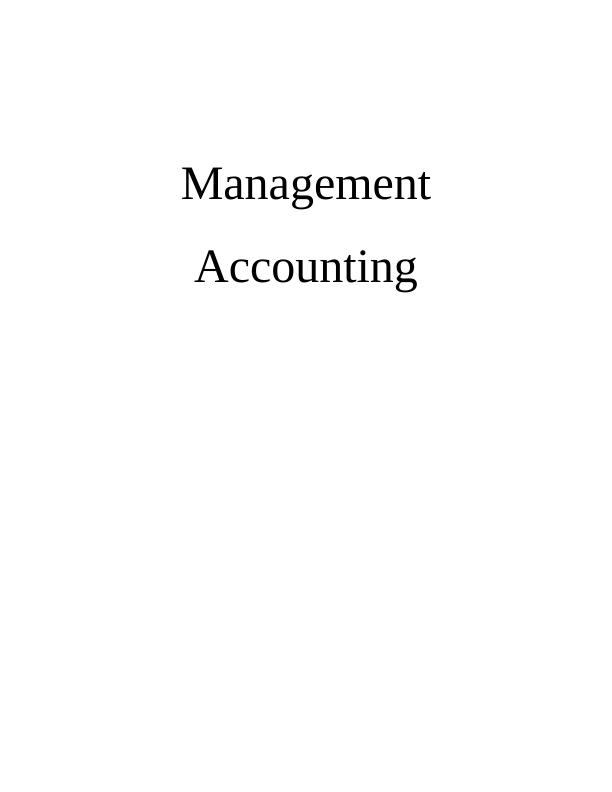 Management Accounting - Focusrite Plc Assignment_1