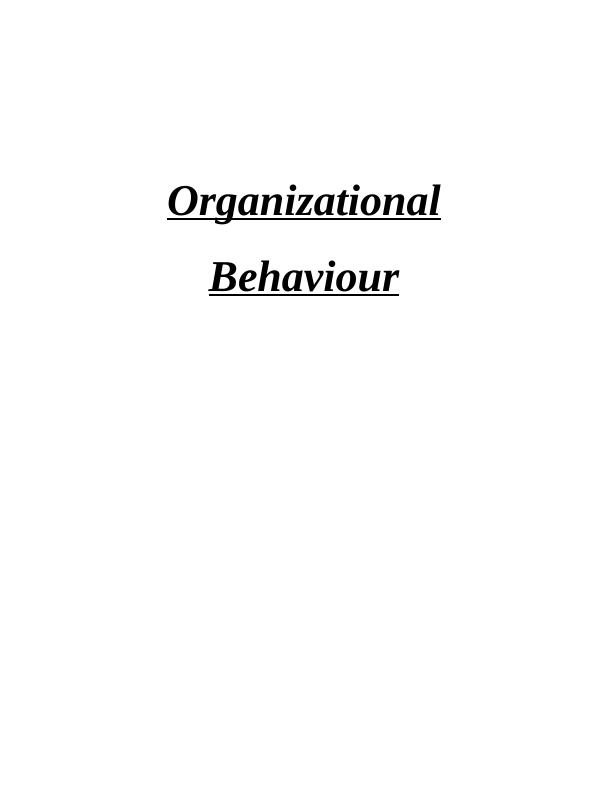 Assignment on Organizational Behaviour - A David & Co Limited_1
