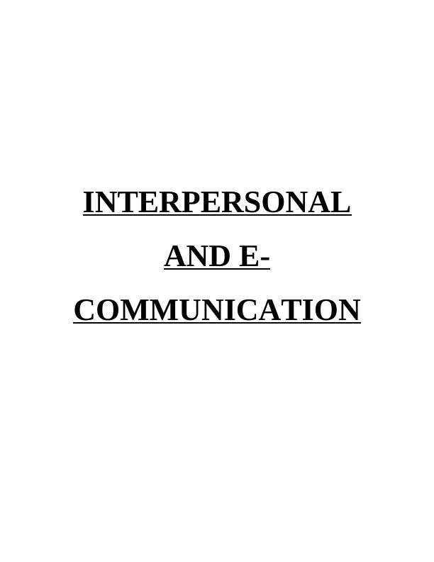 Interpersonal & E-Communication Assignment_1