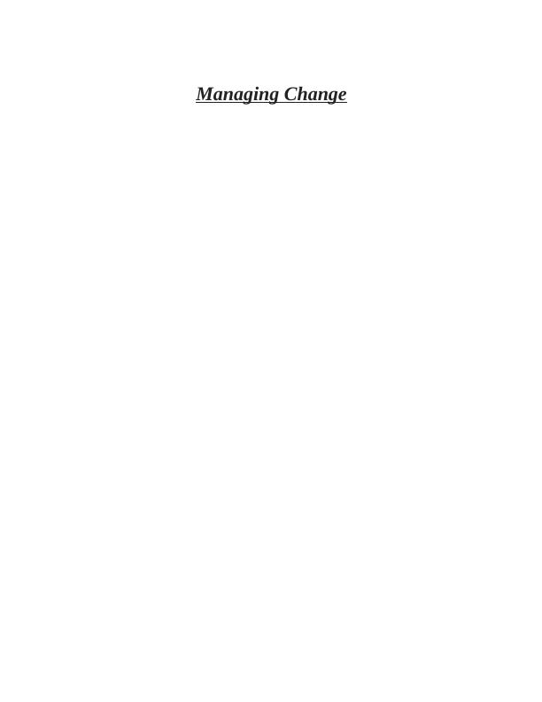 Managing Change Assignment - Essay_1