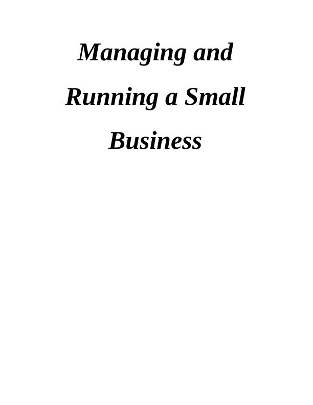 Managing and Running a Small Business - Report_1
