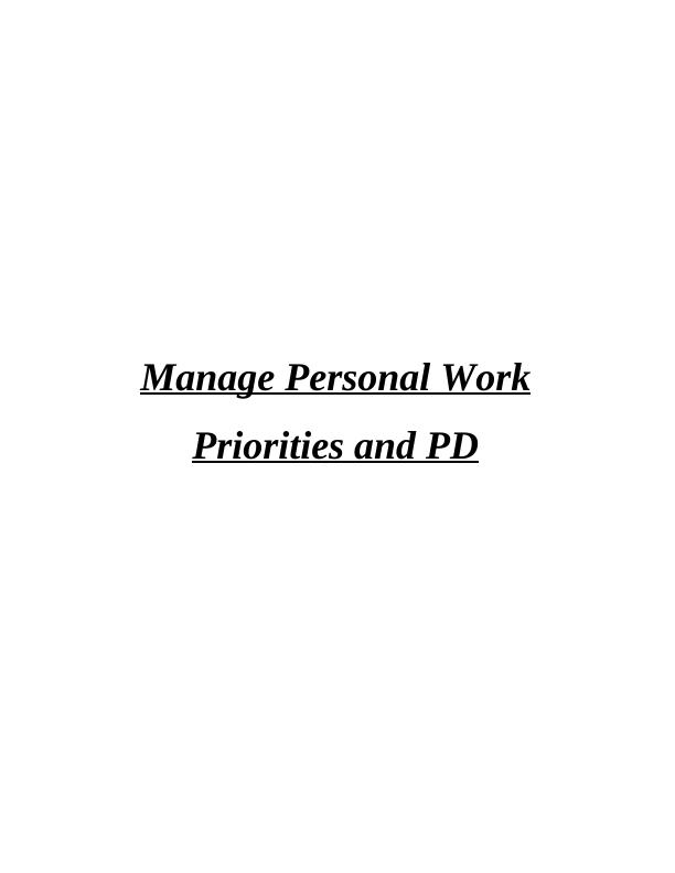 Manage Personal Work Priorities and PD: Assignment_1