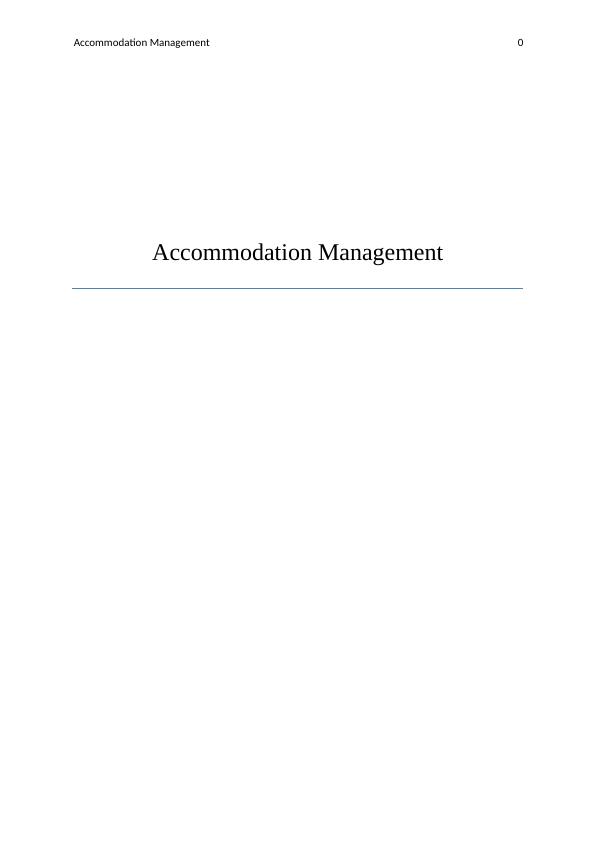 HAT 303 Accommodation Management Assignment_1