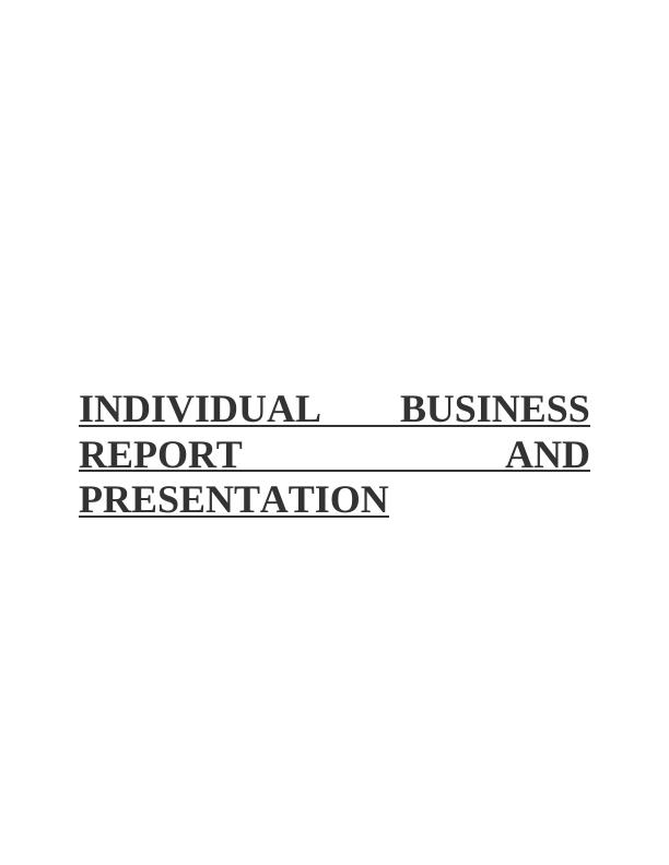 Individual Business Report and Presentation_1