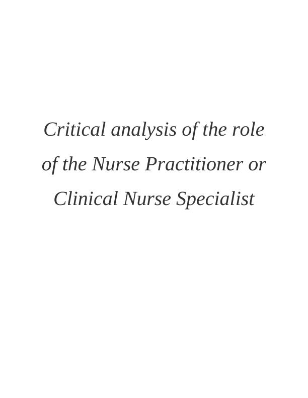 Critical Analysis of the Role of Nurse Practitioner_1