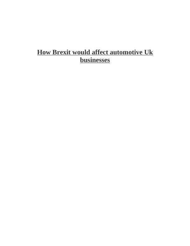 How Brexit would affect automotive Uk businesses_1