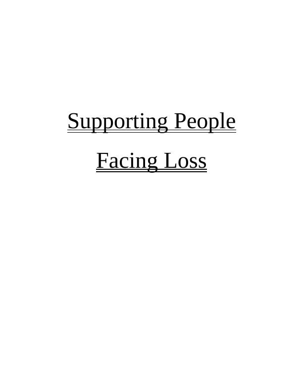 Supporting People Facing Loss_1