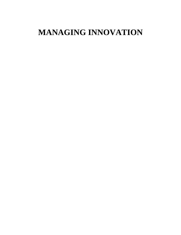 Managing Innovation Assignment Solved - Doc_1