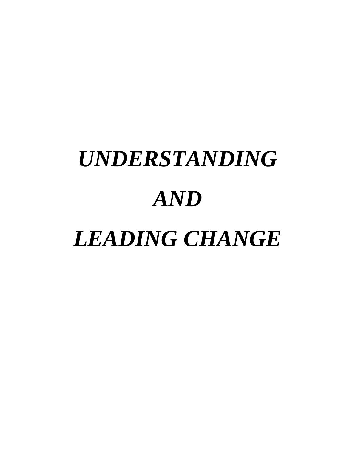 understanding and leading change assignment sample