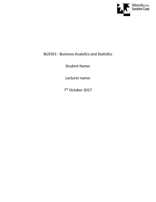 Assignment BUS501 - Business Analytics and Statistics_1