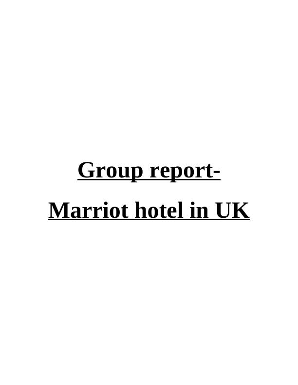(DOC) Marriott Hotel UK : Assignment_1