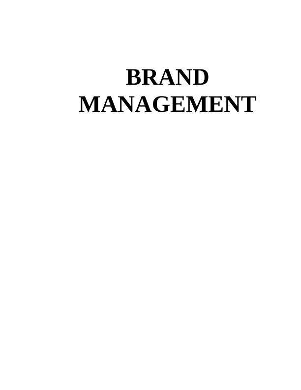 (doc) Brand Management Assignment_1