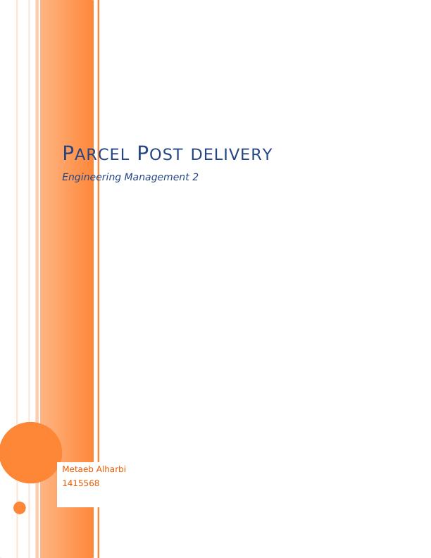 Parcel Post Delivery: Project_1