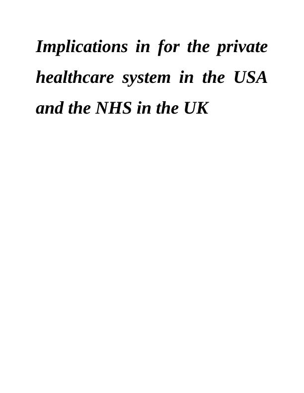 The Managed Care Implications for Private Healthcare Systems