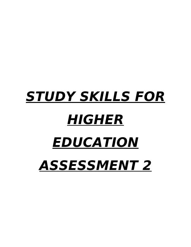 study skills for higher education assignment