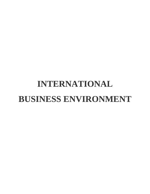 International business environment | assignment sample_1