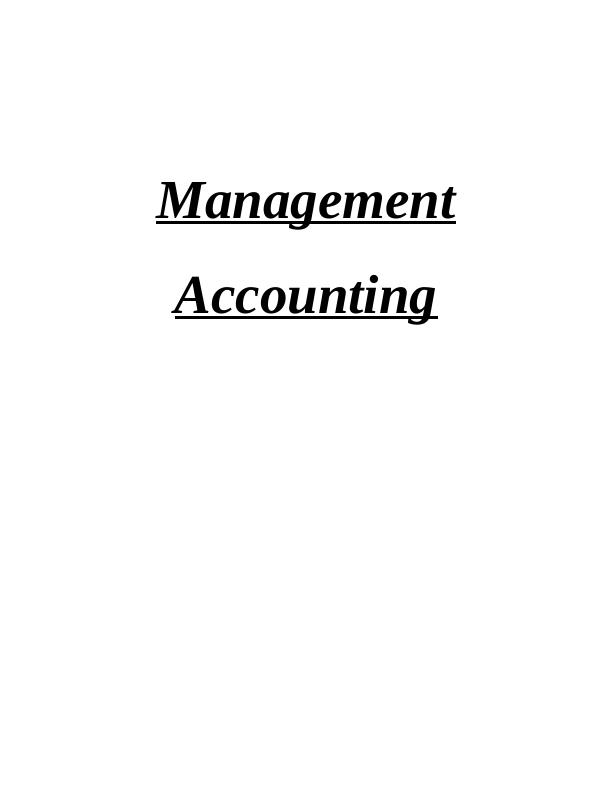 unit 5 management accounting level 4 assignment