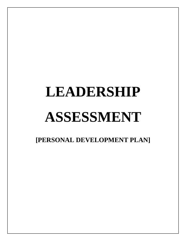 Leadership Assessment and Personal Development Plan_1