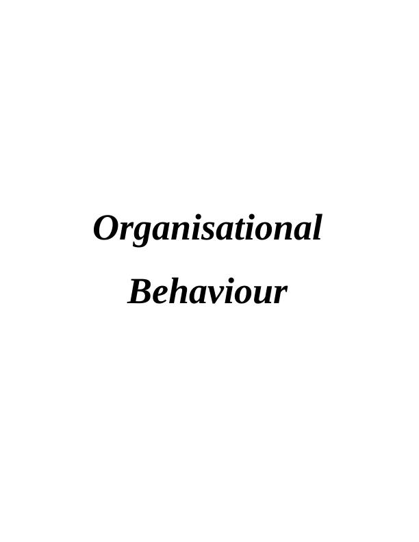 Organisational Behaviour of A David & Co. Limited : Assignment_1