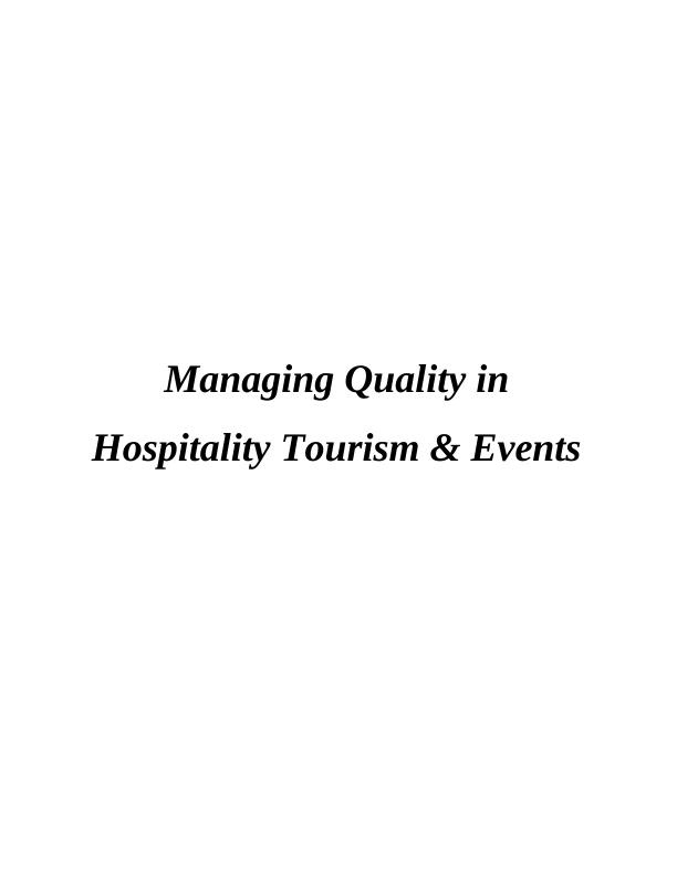 Managing Quality in Hospitality Tourism & Events Assignment_1